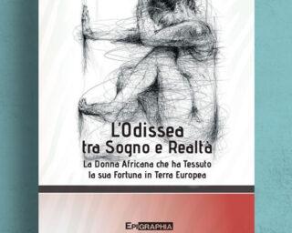 Copertina Odissea-tra-sogno-e-realta-Libro-di-Laura-Becucci